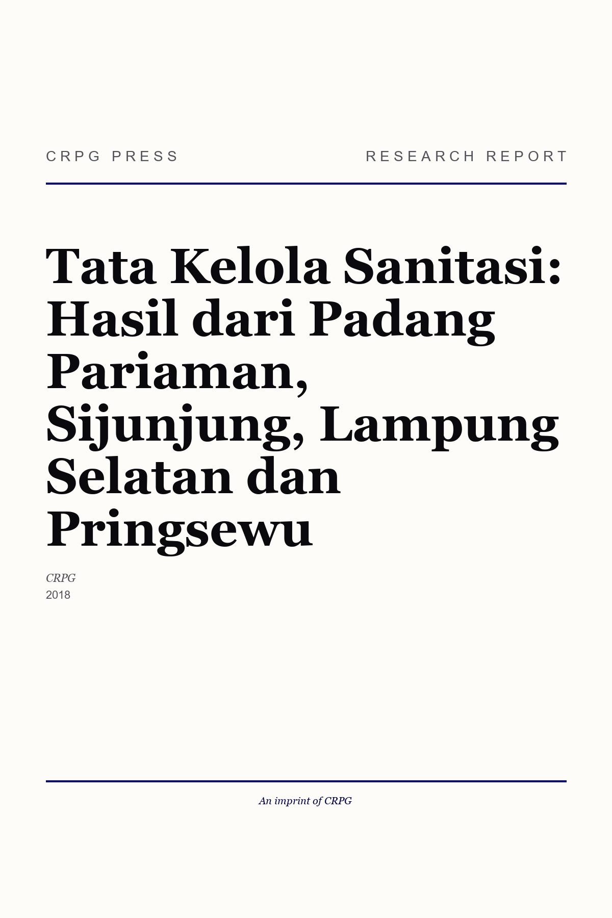 Tata Kelola Sanitasi: Hasil dari Padang Pariaman, Sijunjung, Lampung Selatan dan Pringsewu