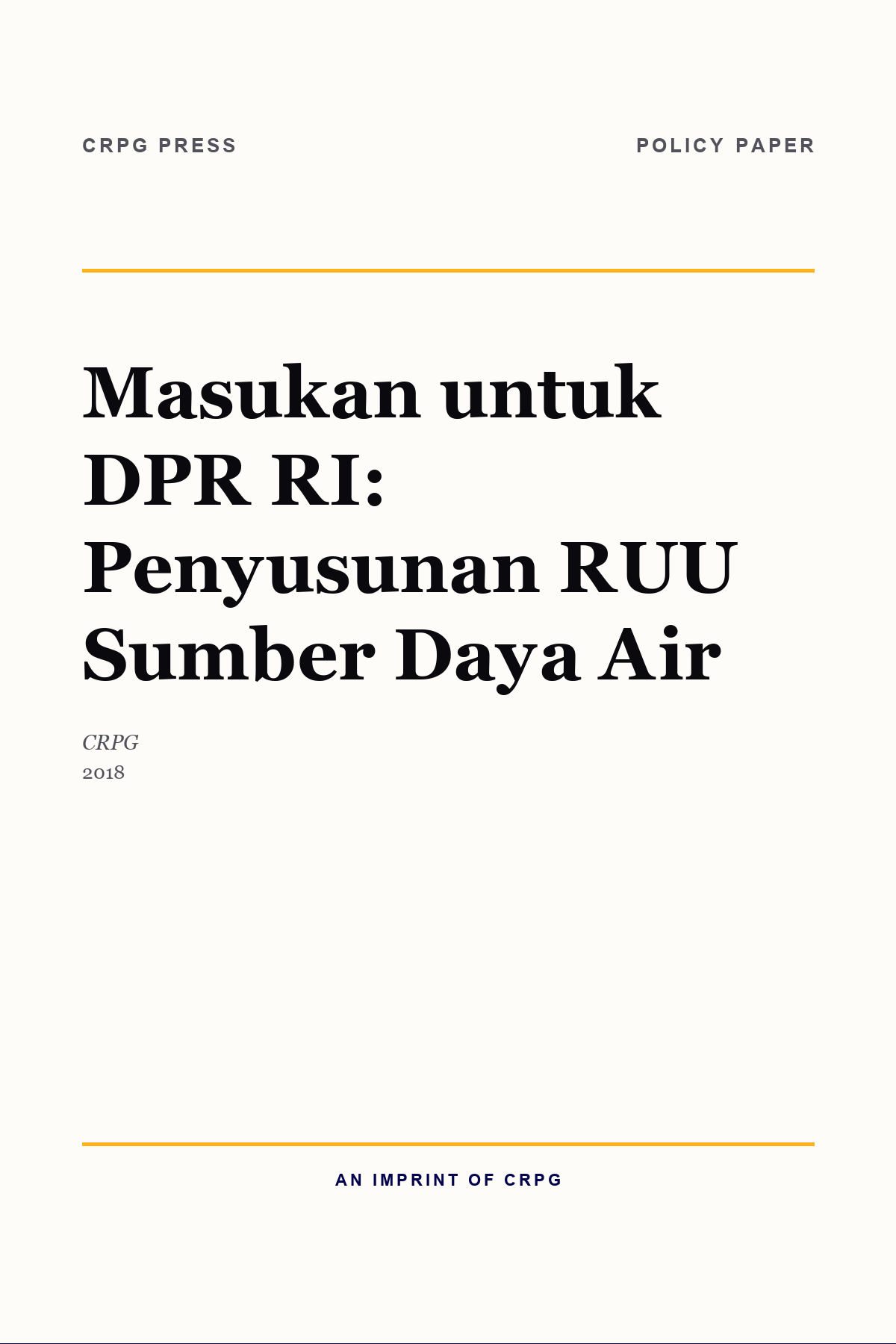 Masukan untuk DPR RI: Penyusunan RUU Sumber Daya Air